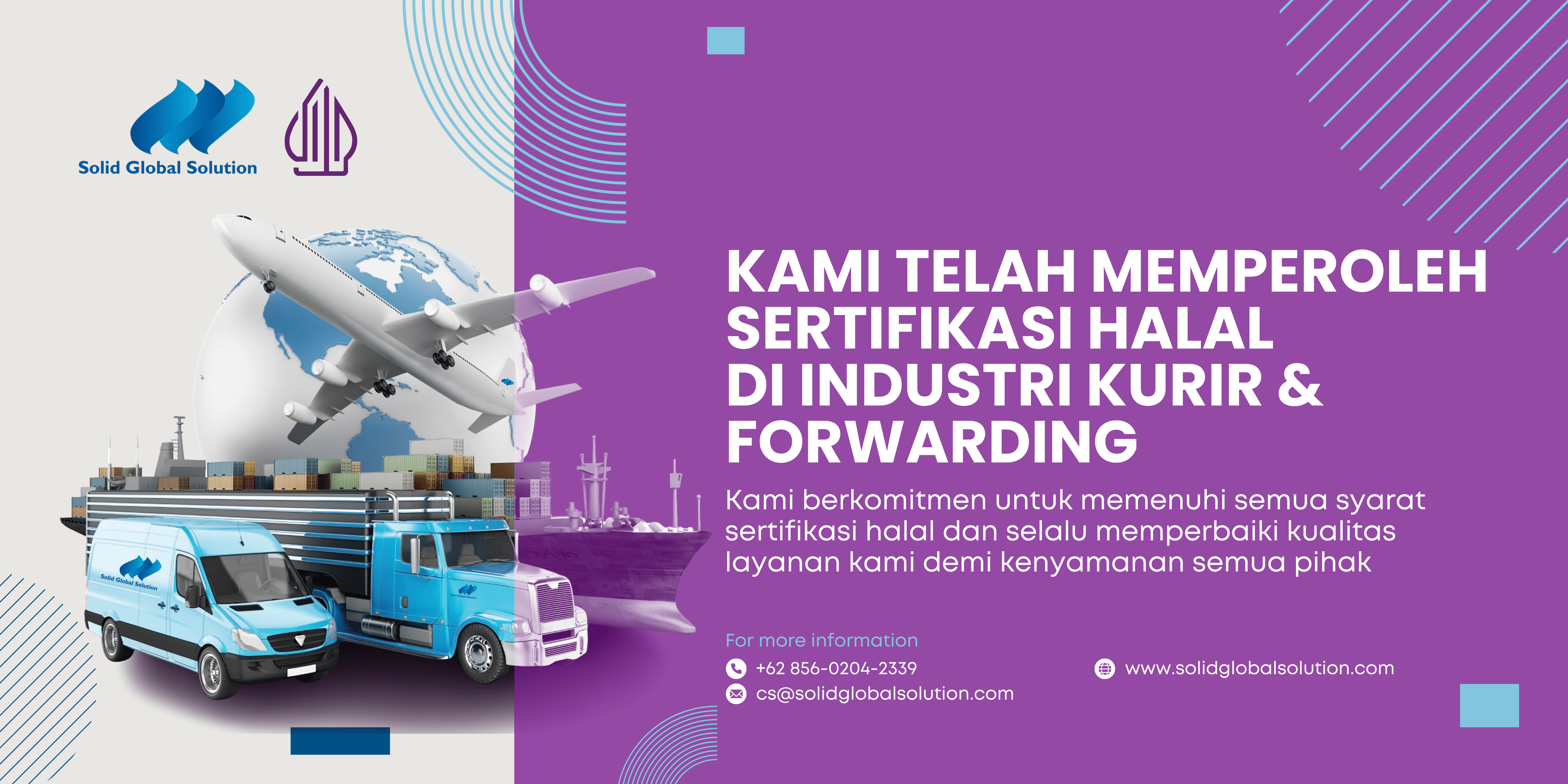 PT Solid Global Solution Telah Memperoleh Sertifikasi Halal di Industri Kurir dan Forwarding